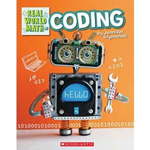 Coding (Real World Math), Paperback - Jennifer Szymanski imagine