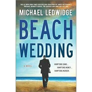Beach Wedding, Hardcover - Michael Ledwidge imagine