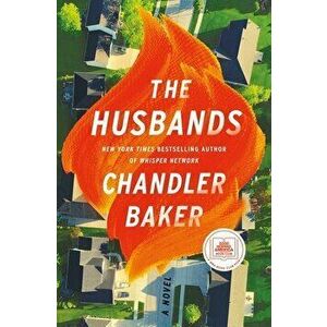 The Husbands, Hardcover - Chandler Baker imagine