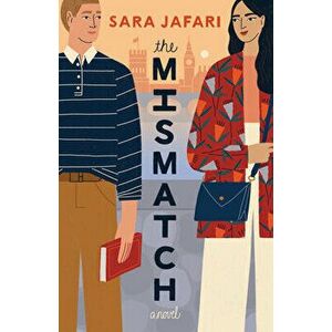 The Mismatch, Paperback - Sara Jafari imagine