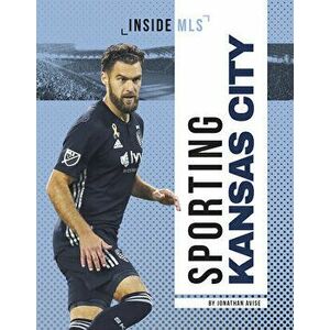 Sporting Kansas City, Paperback - Jonathan Avise imagine