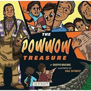 The Powwow Treasure, Hardcover - Joseph Bruchac imagine