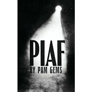 Piaf, Paperback - Pam Gems imagine