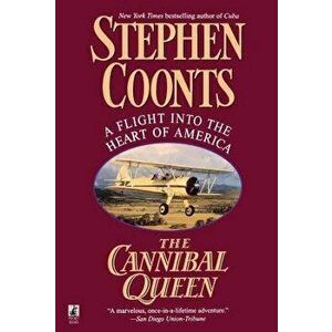 The Cannibal Queen, Paperback - Stephen Coonts imagine