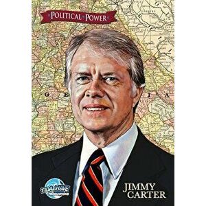 Political Power: Jimmy Carter, Paperback - Michael Frizell imagine