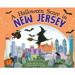 A Halloween Scare in New Jersey, Hardcover - Eric James imagine