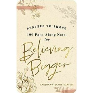Prayers to Share: Believing Bigger, Paperback - Marshawn Evans Daniels imagine