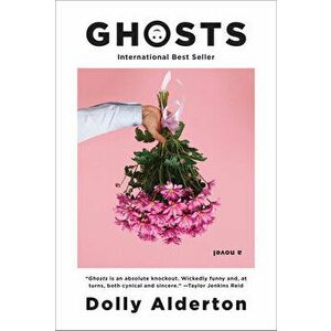 Ghosts, Hardcover - Dolly Alderton imagine