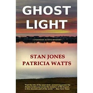Ghost Light, Hardcover - Stan Jones imagine
