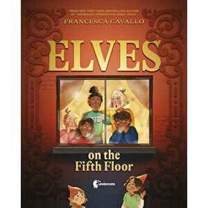 Elves on the Fifth Floor, Hardcover - *** imagine
