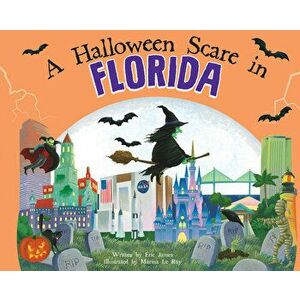 A Halloween Scare in Florida, Hardcover - Eric James imagine