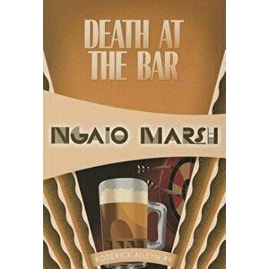 Death at the Bar, Paperback - Ngaio Marsh imagine