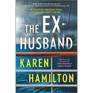 The Ex-Husband, Paperback - Karen Hamilton imagine