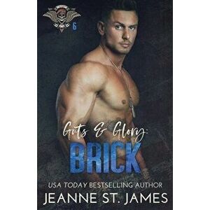 Guts and Glory - Brick, Paperback - Jeanne St James imagine