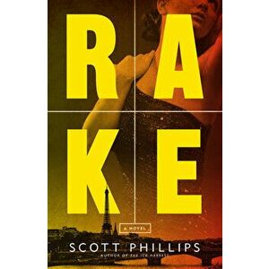 Rake, Paperback - Scott Phillips imagine