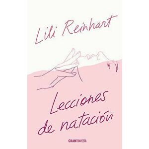 Lecciones de Natación, Paperback - Lili Reinhart imagine