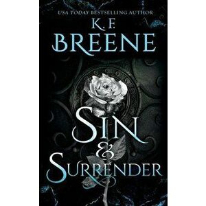 Sin and Surrender, Paperback - K. F. Breene imagine