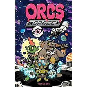 Orcs in Space, 1, Paperback - Mike Tanner imagine