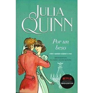 Por Un Beso, Paperback - Julia Quinn imagine