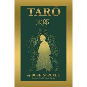 Taro: Legendary Boy Hero of Japan, Paperback - Blue Spruell imagine