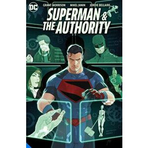 Superman & the Authority, Hardcover - Grant Morrison imagine