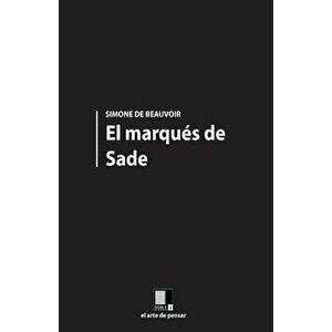 El Marqués de Sade, Paperback - Simone De Beauvoir imagine