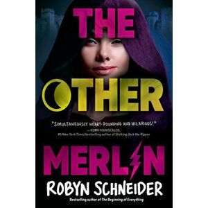The Other Merlin, Hardcover - Robyn Schneider imagine