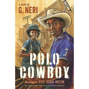Polo Cowboy, Hardcover - G. Neri imagine