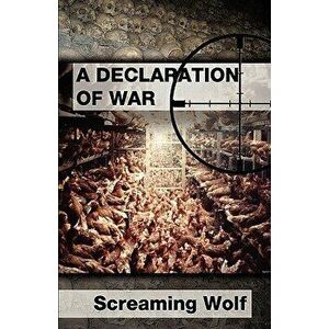 Declaration of War, Paperback - Screaming Wolf imagine