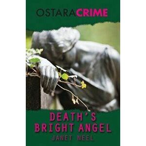 Death's Bright Angel, Paperback - Janet Neel imagine