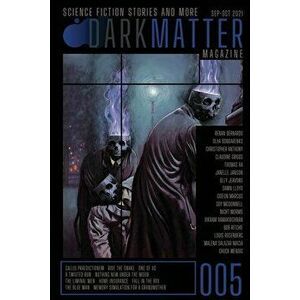 Dark Matter Magazine Issue 005, Paperback - Rob Carroll imagine