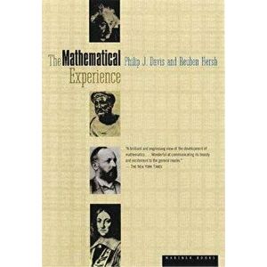 The Mathematical Experience, Paperback - Phillip J. Davis imagine