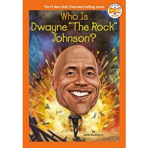 Who Is Dwayne the Rock Johnson?, Library Binding - James Buckley imagine
