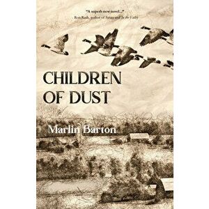 Children of Dust, Paperback - Marlin Barton imagine