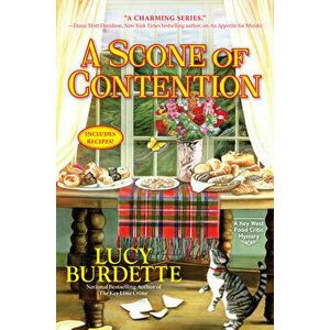 A Scone of Contention: A Key West Food Critic Mystery, Hardcover - Lucy Burdette imagine