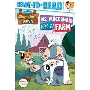Ms. MacDonald Has a Farm: Ready-To-Read Pre-Level 1, Hardcover - May Nakamura imagine