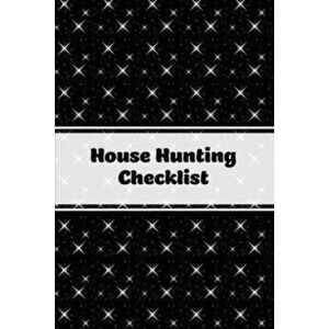 House Hunting Checklist: New Home Buying, Keep Track Of Important Property Details, Features & Notes, Real Estate Homes Buyers, Notebook, Prope - Amy imagine