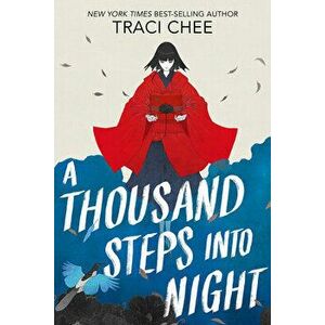 A Thousand Steps Into Night, Hardcover - Traci Chee imagine