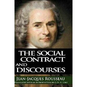The Social Contract and Discourses, Hardcover - Jean Jacques Rousseau imagine