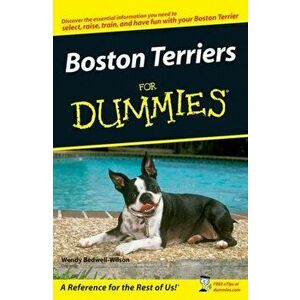 Boston Terriers For Dummies, Paperback - Wendy Bedwell-Wilson imagine