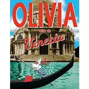Olivia Va A Venecia = Olivia Goes to Venice, Hardcover - Jan Falconer imagine