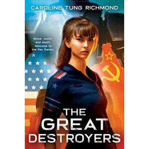 The Great Destroyers, Hardcover - Caroline Tung Richmond imagine