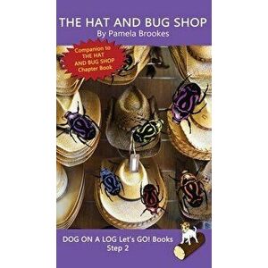The Hat And Bug Shop: (Step 2) Sound Out Books (systematic decodable) Help Developing Readers, including Those with Dyslexia, Learn to Read - Pamela B imagine