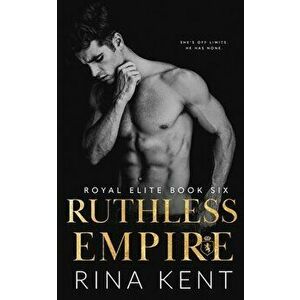 Ruthless Empire, Paperback - Rina Kent imagine