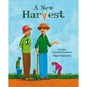 A New Harvest, Hardcover - Cristina Expósito Escalona imagine