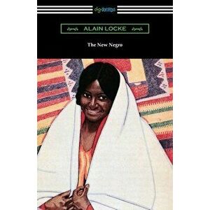 The New Negro, Paperback - Alain Locke imagine