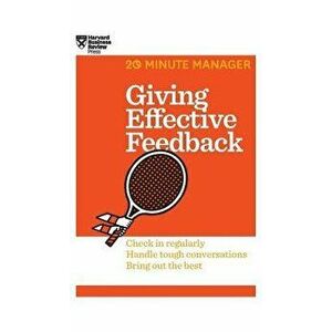 Giving Effective Feedback (HBR 20-Minute Manager Series), Hardcover - *** imagine