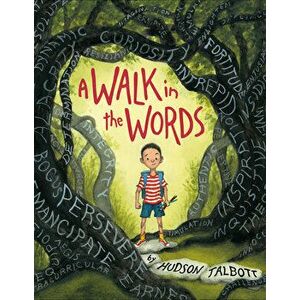 A Walk in the Words, Hardcover - Hudson Talbott imagine