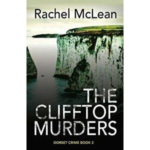 The Clifftop Murders, Paperback - Rachel McLean imagine