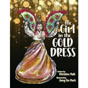 The Girl in the Gold Dress, Hardcover - Christine Paik imagine
